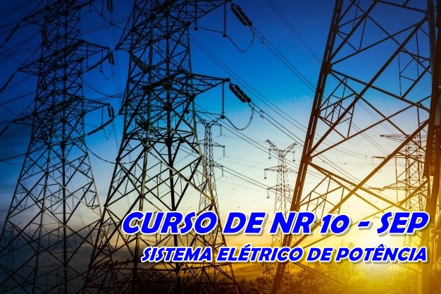 NR 10  SEP- SISTEMA ELÉTRICO DE POTÊNCIA